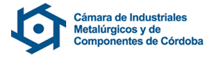Cámara Industriales Metalúrgicos y Componentes de Córdoba.